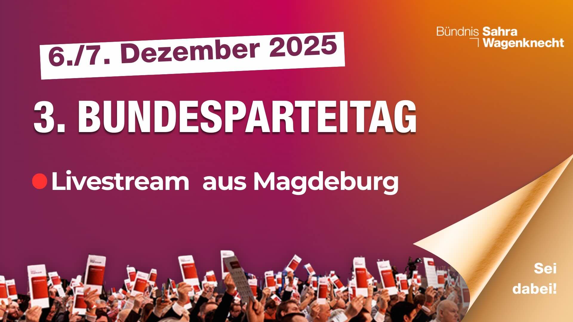 Live dabei sein: Online bei unserem Bundesparteitag